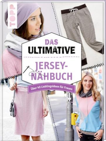 Das ultimative JERSEY Nähbuch 