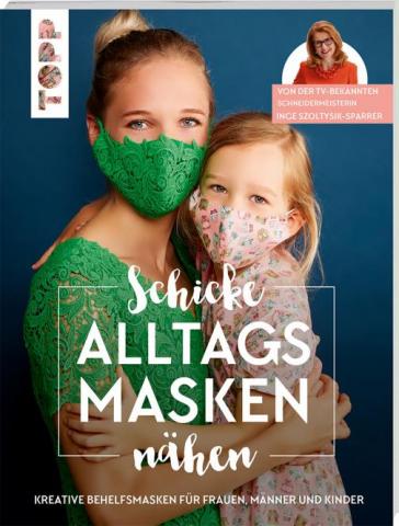 schicke Alltagsmasken nähen 